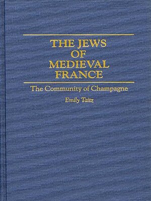 cover image of The Jews of Medieval France